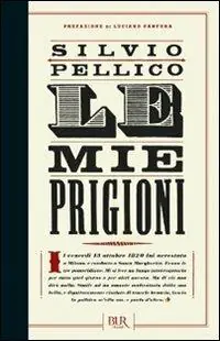 Subito Disponibile Le mie prigioni