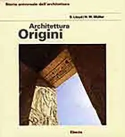 Vendita Finale Architettura delle origini. Ediz. illustrata