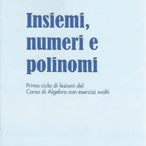 Offerta Limitata Insiemi, numeri e polinomi