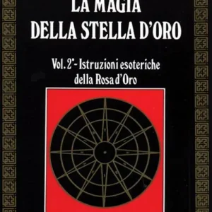 Di Tendenza La magia della stella d‘oro. Vol. 2