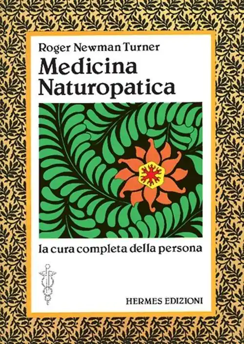 Occasione Medicina naturopatica. La cura completa della persona con l‘aiuto delle terapie alternative