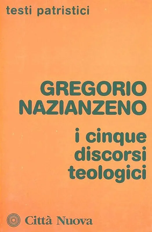 I cinque discorsi teologici Saldi