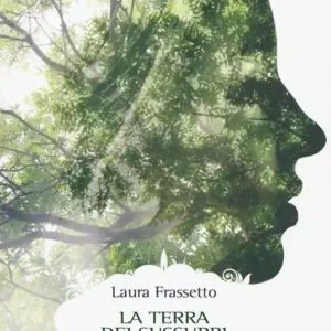 Occasione Imperdibile La terra dei sussurri