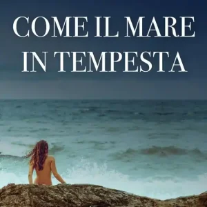 Nuova Collezione Come il mare in tempesta