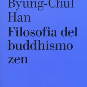Occasione Imperdibile Filosofia del buddhismo zen