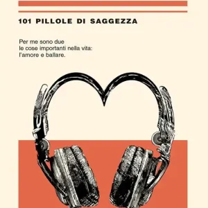Jovanotti. 101 pillole di saggezza Quantità Limitata