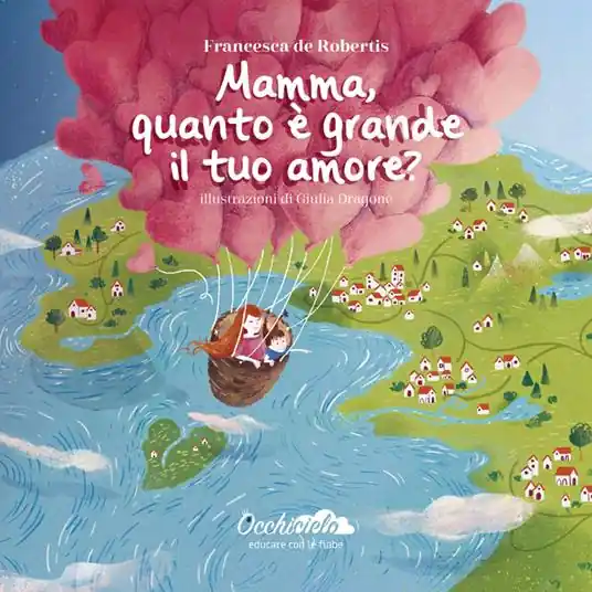 Mamma, quanto è grande il tuo amore? Ediz. illustrata Direttamente Dal Produttore