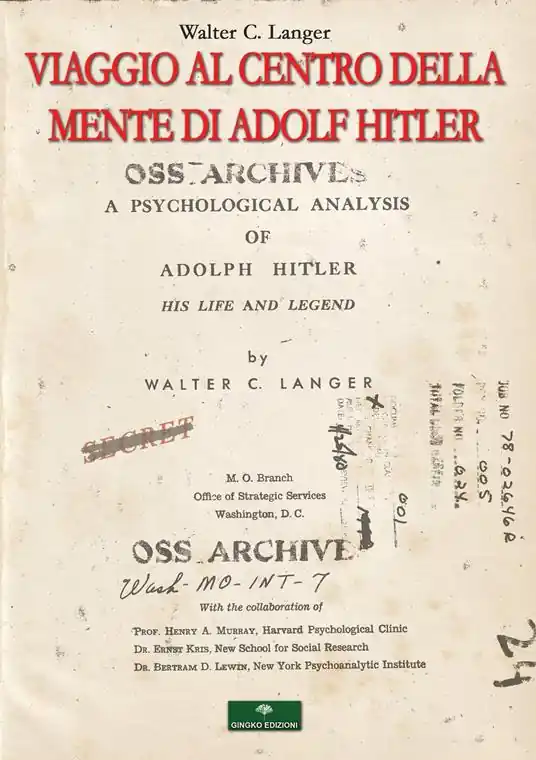 Sconto Viaggio al centro della mente di Adolf Hitler