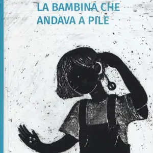 La bambina che andava a pile Vendita Finale