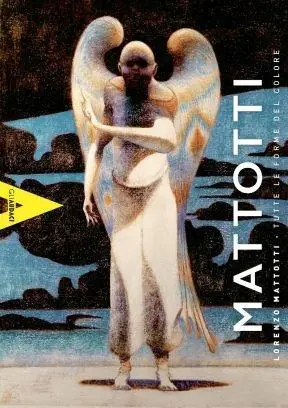 Lorenzo Mattotti. Tutte le forme del colore Affare