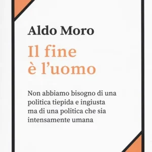 Subito Disponibile Il fine è l‘uomo