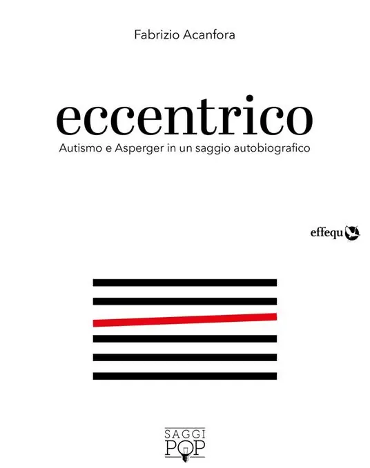 Offerta Speciale Eccentrico. Autismo e Asperger in un saggio autobiografico