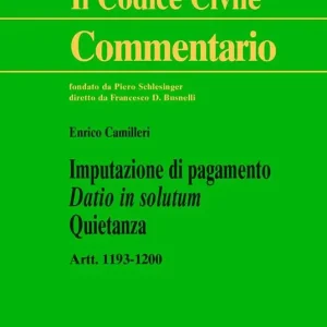 Reso Gratuito Imputazione di pagamento. Datio in solutum. Quietanza. artt. 1193-1200