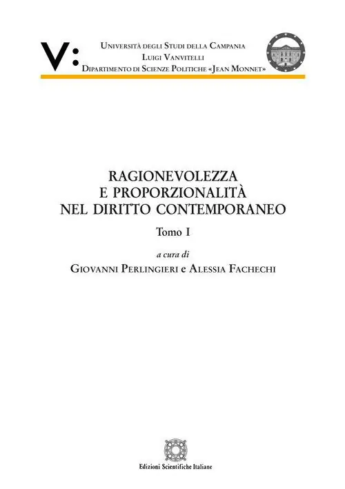 Ordina Subito Ragionevolezza e proporzionalità nel diritto contemporaneo