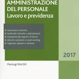 Offerta Limitata Amministrazione del personale. Lavoro e previdenza. Con Contenuto digitale per download e accesso online