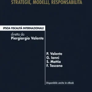 Occasione Imperdibile Tax governance e tax risk management. Strategie, modelli, responsabilità