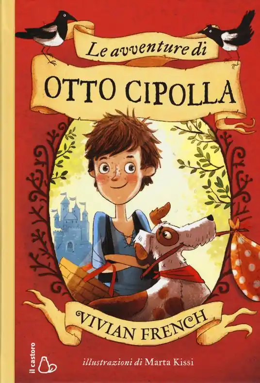 Le avventure di Otto Cipolla. Ediz. illustrata Sconto