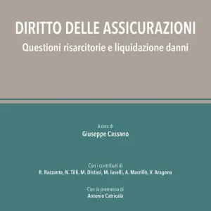 Diritto delle assicurazioni, questioni risarcitorie e liquidazione danni Ordina Subito