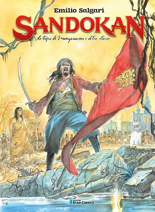 Sandokan. Vol. 1 Le tigri di Mompracen e altre storie Offerta Limitata