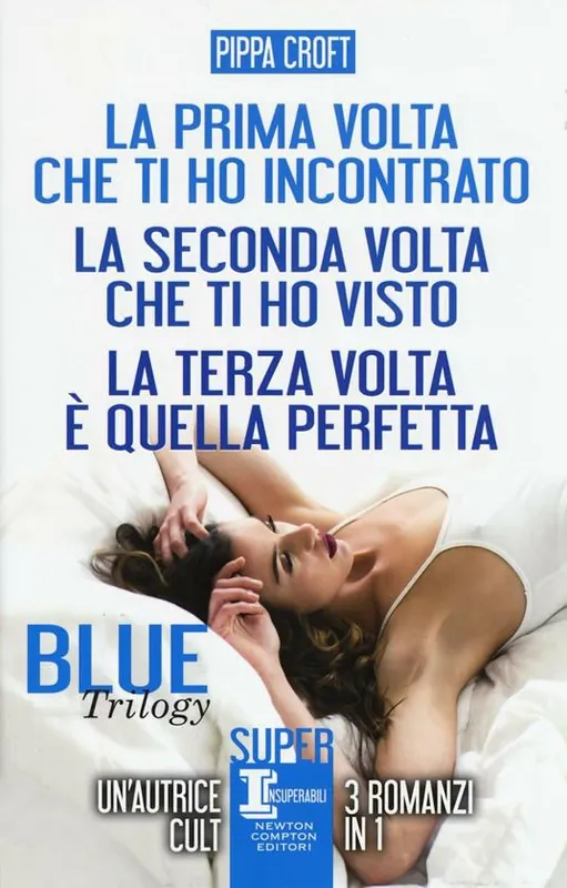 Bestseller Blue trilogy La prima volta che ti ho incontrato-La seconda volta che ti ho visto-La terza volta è quella perfetta