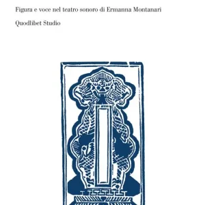 Acusma. Figura e voce nel teatro sonoro di Ermanna Montanari Bestseller