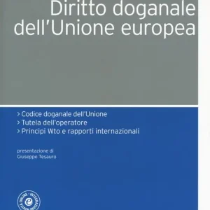 Saldi Diritto doganale dell‘Unione Europea