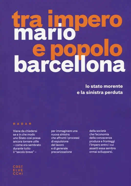 Economico Tra impero e popolo. Lo stato morente e la sinistra