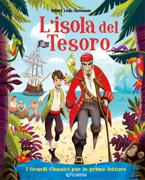 Soddisfatti O Rimborsati L‘isola del tesoro. I grandi classici per le prime letture. Ediz. illustrata