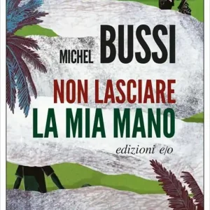Non lasciare la mia mano Occasione Imperdibile