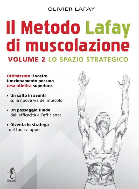 Offerta Del Giorno Il metodo Lafay di muscolazione. Vol. 2 spazio strategico, Lo.