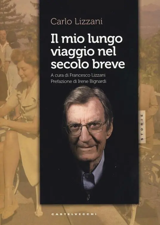 Il mio lungo viaggio nel secolo breve Compra Adesso