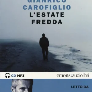 L‘estate fredda letto da Gianrico Carofiglio. Audiolibro. CD Audio formato MP3 Offerta Del Giorno