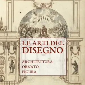 Offerta Speciale Le arti del disegno. Architettura, ornato, figura