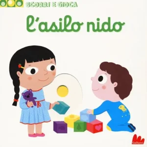 Esclusivo L‘asilo nido. Scorri e gioca. Ediz. a colori