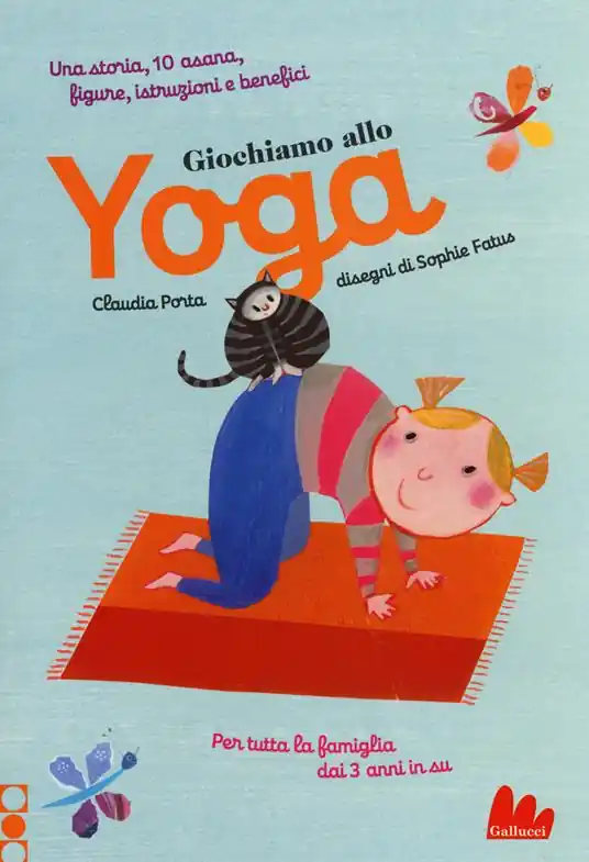 Spedito Oggi Giochiamo allo yoga. Ediz. a colori