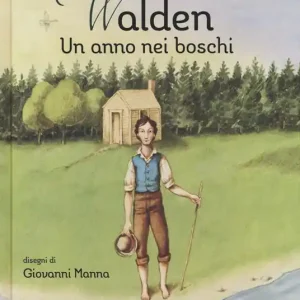 Walden. Un anno nei boschi Promo Stagionale