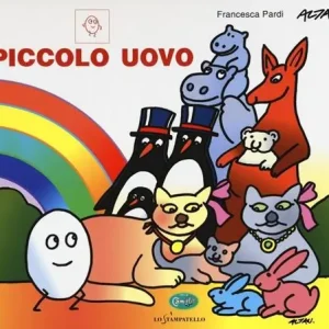 Nuovo Arrivo Piccolo uovo. In CAA (Comunicazione Aumentativa Alternativa). Ediz. a colori