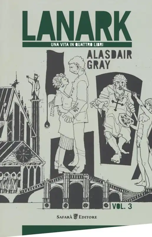 A Buon Prezzo Lanark. Una vita in quattro libri. Vol. 3