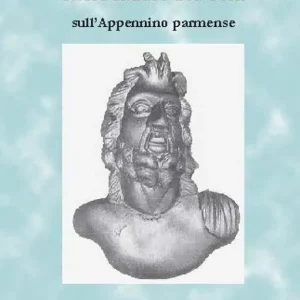 Economico Sacre radure dei celti sull‘appennino parmense