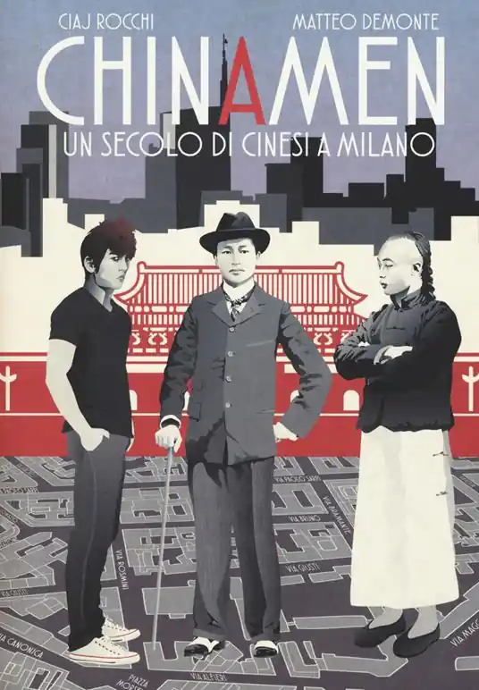 Reso Gratuito Chinamen. Un secolo di cinesi a Milano