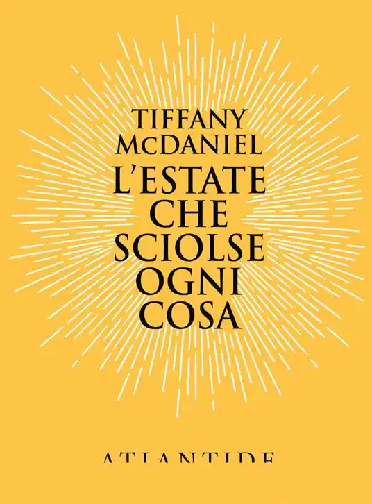 Offerta Del Giorno L‘ estate che sciolse ogni cosa