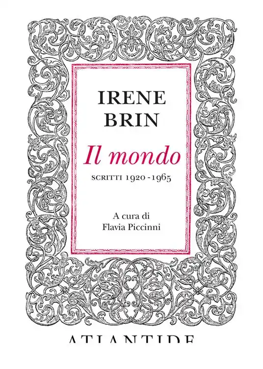 Il mondo. Scritti 1920-1965 Occasione Imperdibile