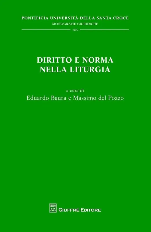 Solo Oggi Diritto e norma nella liturgia