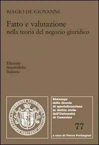 Fatto e valutazione nella teoria del negozio giuridico Miglior Prezzo
