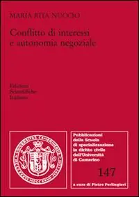 Conflitto di interessi e autonomia negoziale Reso Gratuito