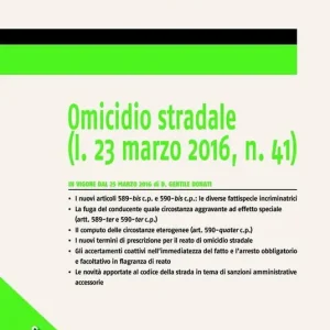 Quantità Limitata Omicidio stradale