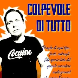 Prezzo Scontato Colpevole di tutto