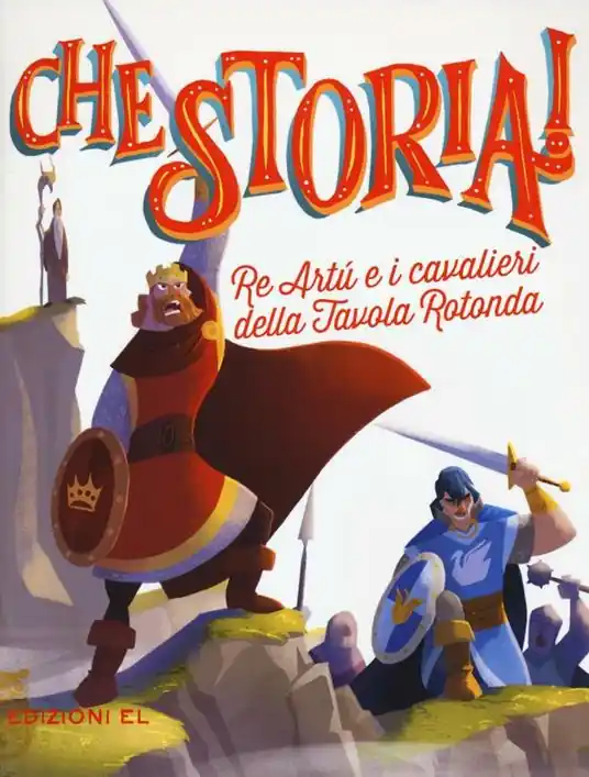 Re Artù e i cavalieri della Tavola rotonda. Ediz. a colori Occasione