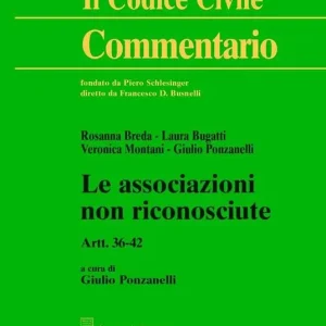 Le associazioni non riconosciute. Artt. 36-42 Economico