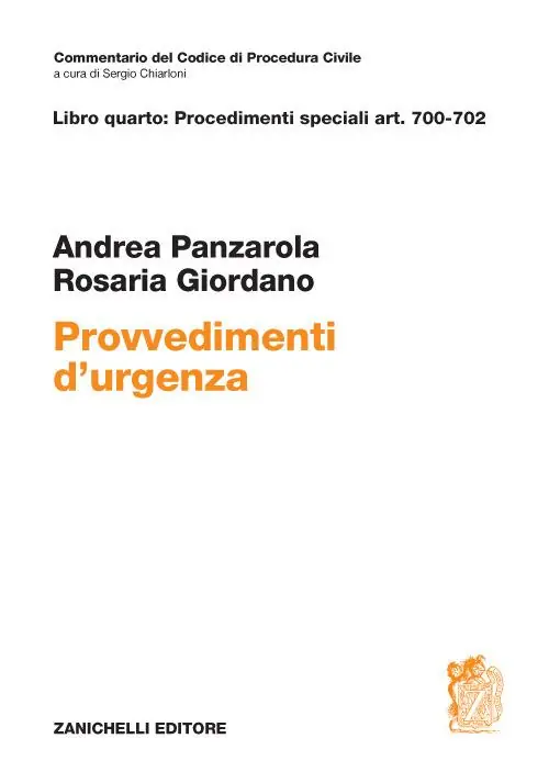 Nuova Collezione Art. 700-702. Dei provvedimenti d‘urgenza